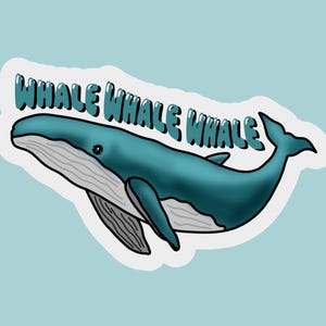 Walvis Walvis Walvis Bultrug Well Well Well Sea Creature Leuke grappige zin tekening blauw groen Teal spelen op woorden sticker