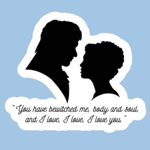 Je hebt me betoverd lichaam en ziel Pride & Prejudice citaat MR.DARCY ELIZABETH silhouetten 2005 film paar Jane Austen weerbestendige sticker