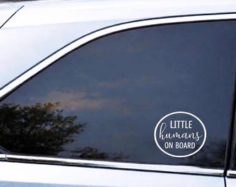 Little Humans On Board Car Decal | Funny Baby On Board Sticker | Mom Car Decal | Family Car Decal