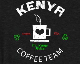Kenya AA Coffee Team | Coffee Lover Shirt | Great Gift Coffee Shirt | Kenya Coffee Shirt, 1st Ave Soul