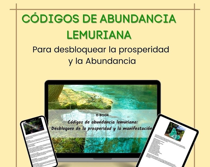 Códigos de Abundancia Lemuriana, seeds Estelares, Activation del ADN para la Prosperidad, Secretos de la Ley de Atracción Spanish e-book