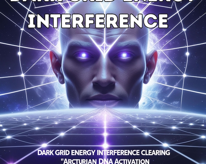 Dark Grid Energy Interference Clearing – Personalized Arcturian DNA Activation – Light Cosmic Code – Light Language MP3