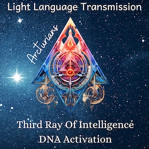 Peut inclure: Un motif géométrique coloré en forme de triangle avec un éclat d'étoile au centre. Le motif est placé sur un fond bleu foncé avec des étoiles blanches. Le texte "Light Language Transmission" est en haut de l'image, et le texte "Arcturians" est écrit en diagonale sur le côté gauche de l'image. Le texte "Third Ray Of Intelligence" est en bas de l'image, et le texte "DNA Activation" est en dessous.