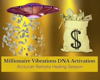Millionaire Vibrations DNA Activation Arcturian with High Frecuency Digital Art