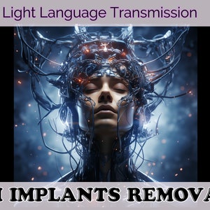 Peut inclure: Illustration numérique d'une personne aux yeux fermés, ornée d'un casque métallique complexe. L'image a une esthétique futuriste et de science-fiction, avec le texte "Light Language Transmission" et "AI IMPLANTS REMOVAL" en haut et en bas.