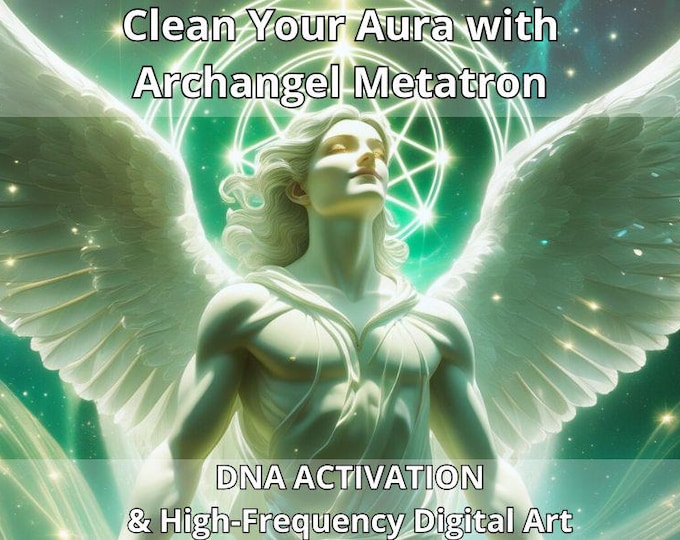 Clean Your Aura with Archangel Metatron DNA Activation with High Frecuency Digital Art