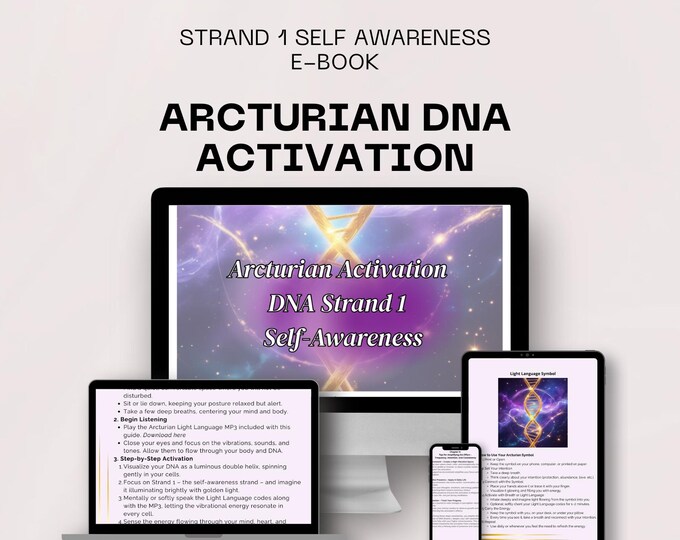 Arcturian Activation DNA Strand 1 – Self-Awareness Light Language | 17-page PDF E-BOOK