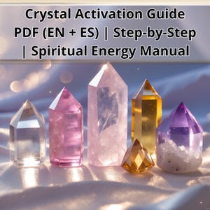 Crystal Activation Guide PDF Step-by-Step Ritual to Cleanse, Program & Awaken Your Crystals | Spiritual Energy Manual Lemurian Activation