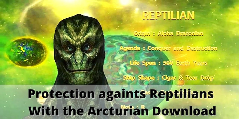 Protection againts Reptilians DNA Activation With the Arcturian Download mp3 file image 1