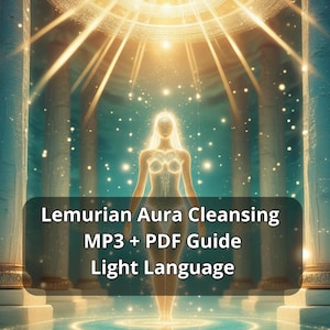 Puede incluir: Ilustración digital de una figura luminosa en un entorno sereno y etéreo. La imagen tiene una paleta de colores cálidos y dorados con brillantes rayos de luz que emanan de arriba. El texto en la imagen dice "Lemurian Aura Cleansing MP3 + PDF Guide Light Language."