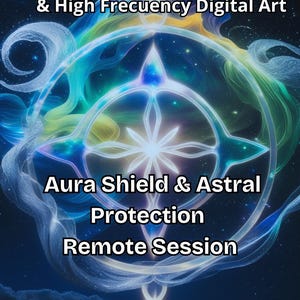 May include: Digital art with a celestial theme. The image features a central starburst design within a circular frame, surrounded by swirling blue, green, and yellow energy patterns. Text includes "Arcturian DNA Activation" and "Aura Shield & Astral Protection."
