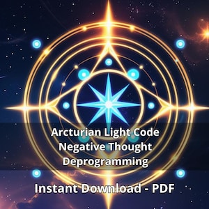 Könnte beinhalten: Digitales Kunstwerk mit einem leuchtenden goldenen geometrischen Design und einem zentralen blauen Stern. Der Text lautet "Arcturian Light Code Negative Thought Deprogramming" und "Instant Download - PDF". Der Hintergrund ist dunkelblau mit Sternen.
