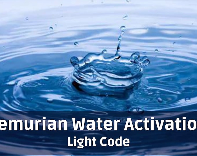 Lemurian Water DNA Activation Light Cosmic language light Code mp3 file