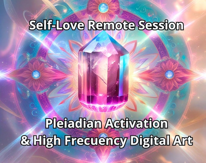 Self-Love Remote Session – Light Language Channeling & High-Frequency Digital Art