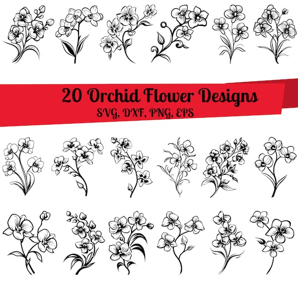 20 Orchid Flowers SVG Bundle, Branch of Orchids Flowers svg,Orchid Flowers dxf, Orchid Flowers png, Orchid Flowers eps,Orchid Flowers vector