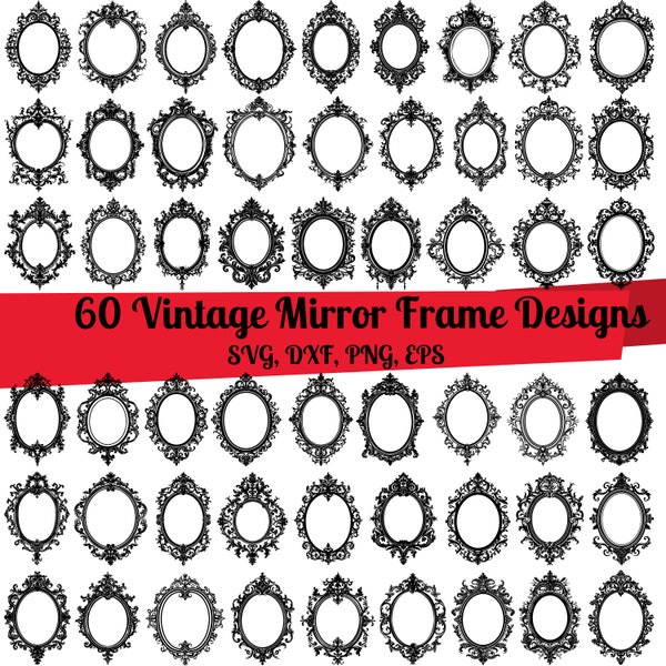60 Paquete SVG de marco de espejo vintage, marco barroco svg, marco adornado svg, marco de espejo dxf, marco de espejo png, vector de marco de espejo