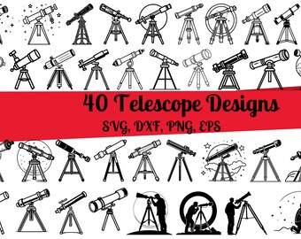 40 Telescope SVG Bundle, Astronomy svg, Telescope dxf, Telescope png, Telescope eps, Telescope vector, Telescope vinyl, Stargazing svg