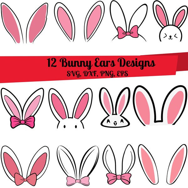 12 Bunny Ears SVG Bundle, Bunny Ears dxf, Bunny Ears png, Bunny Ears vector, Bunny Ears outline, Bunny Ears clipart, Rabbit Ears svg