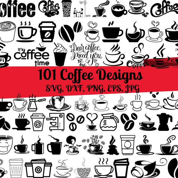 101 Coffee SVG Bundle, Coffee cup svg, Coffee dxf, Coffee png, Coffee eps, Coffee vector, Coffee cut files, Coffee love svg, Coffee mug svg