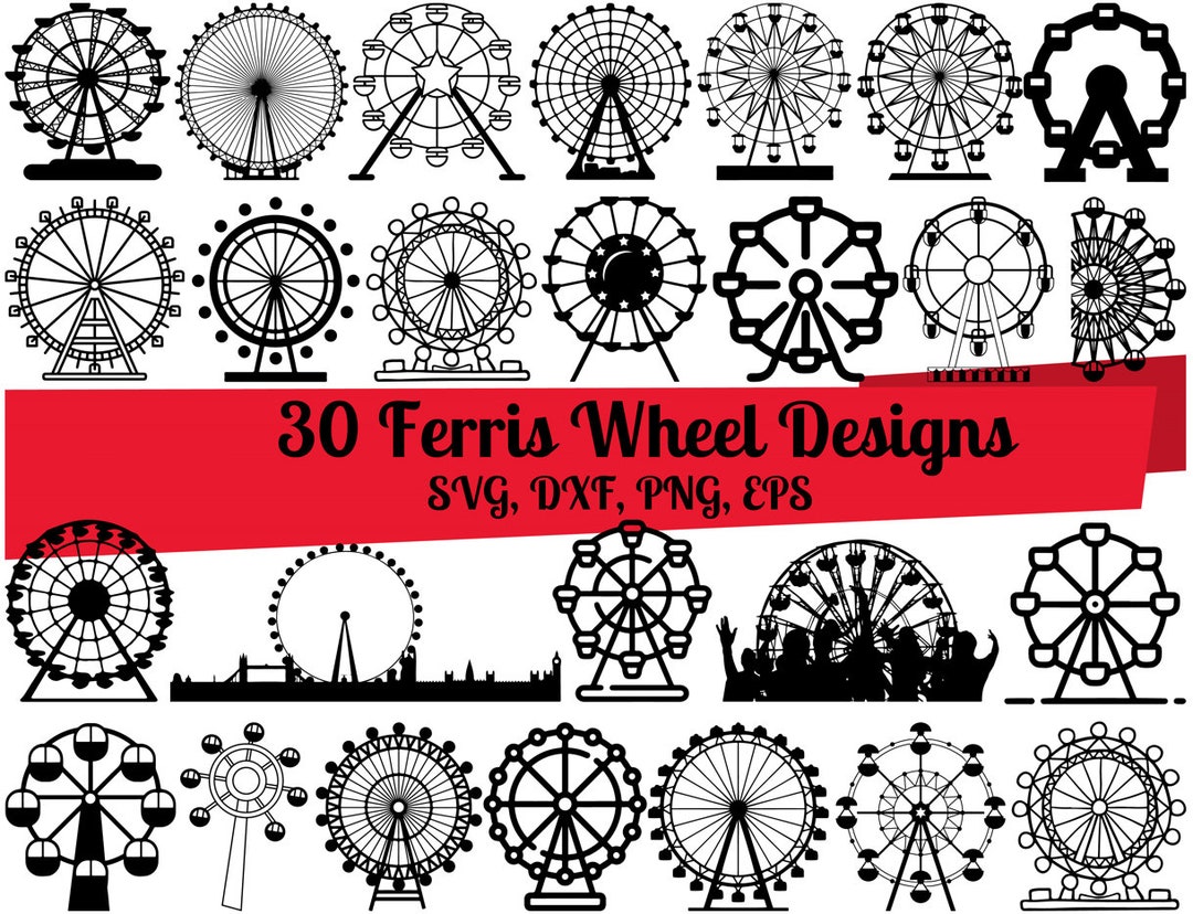 30 Ferris Wheel SVG Bundle, Ferris Wheel Dxf, Ferris Wheel Png, Ferris