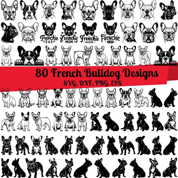 80 French Bulldog SVG Bundle, Frenchie Mom, Frenchie Dad, Peeking French Bulldog,French Bulldog dxf,French Bulldog png,French Bulldog vector