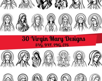 30 Virgen María SVG Paquete, Madre de Dios svg, Madre de Jesús svg, Madre María svg, Virgen María dxf, Virgen María png, Religiosa svg