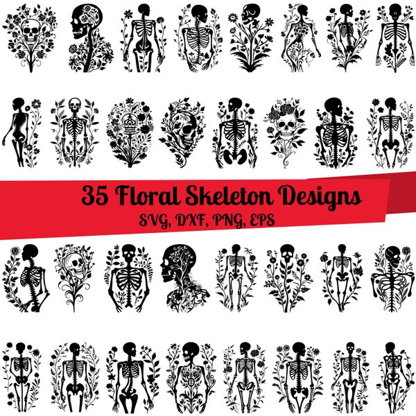 35 Floral Skeleton SVG Bundle, Floral Skeleton dxf, Floral Skeleton png, Floral Skeleton vector, Flower Skeleton svg, Floral Skull svg