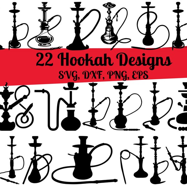 22 Hookah SVG Bundle, Hookah svg, Shisha Svg, Hookah Shape svg, Hookah Dxf, Hookah png, Hookah eps, Shisha Hookah Vektor, Shisha Hookah svg