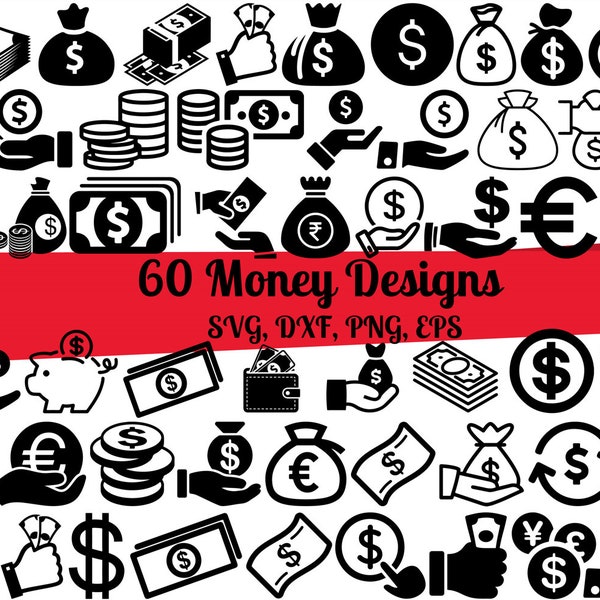 60 Money SVG Bundle, Money Bag svg, Dollar Sign svg, Cash svg, Coins svg, Banknotes svg, Money dxf, Money png, Money eps, Money vector