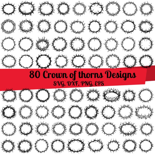 80 Crown of Thorns SVG Bundle, Thorn Crown svg, Crown of Thorns dxf, Crown of Thorns png, Crown of Thorns vector, Crown of Thorns,Thorns svg