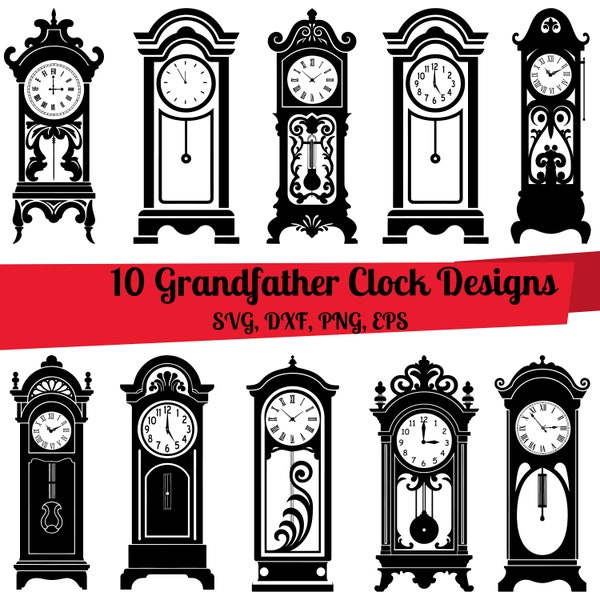 10 Grandfather Clock SVG Bundle, Grandfather Clock dxf, Grandfather Clock png, Wall Clock png,Grandfather Clock vector,Wall Clock svg