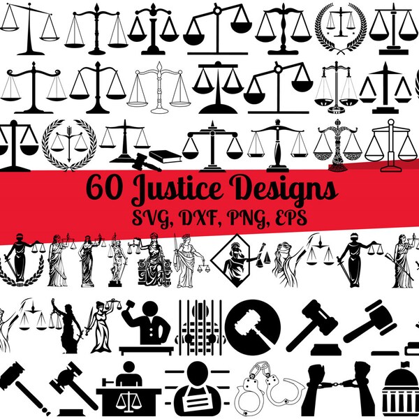 60 Justice SVG Bundle, Justice dxf, Justice png, Justice eps, Justice vector, Judge svg, Scale of Justice svg, Law svg, Gavel svg