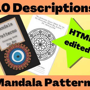 May include: A black book with the title "Mandala Patterns Coloring Book for Man" and a blue eye mandala on the cover. The book is open to a page with a black and white mandala pattern. A green star with the text "HTML edited" is in the top right corner of the image. The text "10 Descriptions" is at the top of the image and the text "Mandala Patterns" is at the bottom of the image.