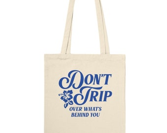 Don't Trip Tote Bag, Aesthetic Tote Bag, Trendy Tote Bag, Tumblr Shopping Bag, Trendy Bag, Shopping Bags