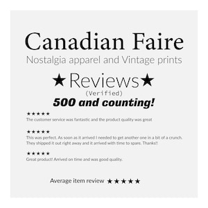 May include: White background with the text "Canadian Faire" in a bold, black font. Below, it reads "Nostalgia apparel and Vintage prints." The image includes customer reviews and a star rating.