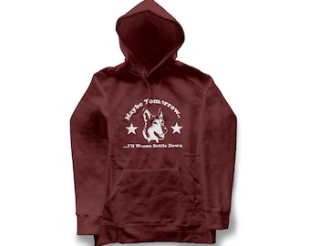 Retro Dog Graphic Hoodie: Maybe Tomorrow Unisex Pullover