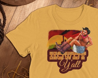 The Wild Wild---HOWDY YALL Gay Graphic T-shirt