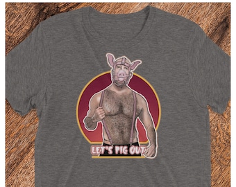 Pig Play---LETS PIG OUT Gay Graphic T-shirt