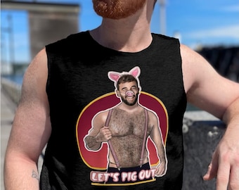 Pig Play---LETS PIG OUT Gay Graphic Muscle Tee