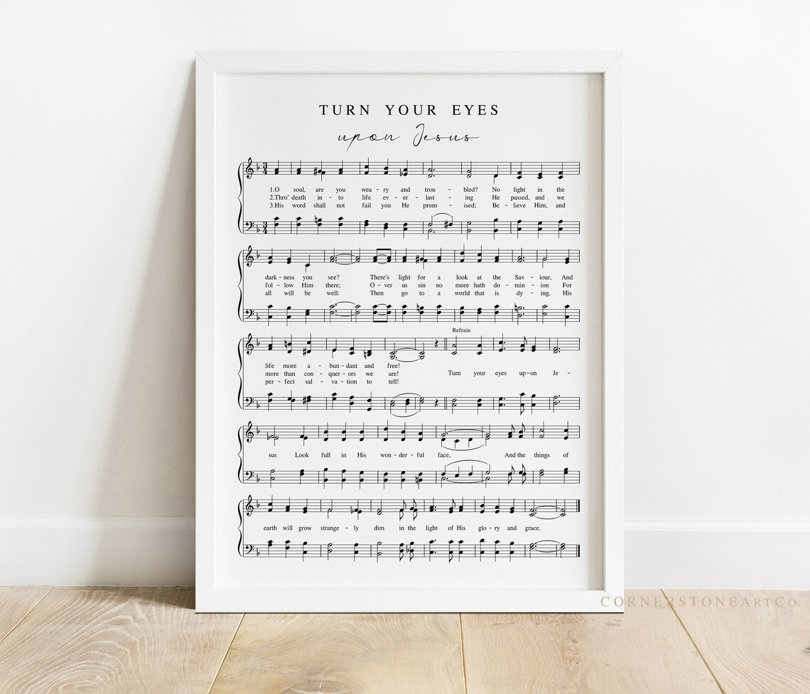 Turn Your Eyes Upon Jesus / Hymn Print / Hymn Wall Art / Hymn - Etsy
