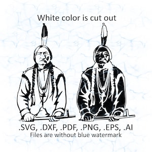 May include: Black and white digital illustration of two Native American chiefs with feathered headdresses, sitting with their arms crossed and holding a staff. The text .SVG, .DXF, .PDF, .PNG, .EPS, .AI and Files are without blue watermark is below the image.