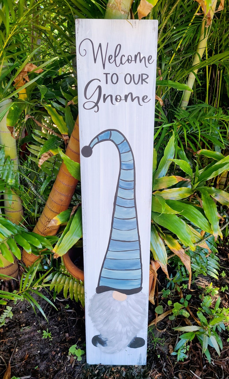 Porch Leaner Handmade Sign Welcome to Our Gnome