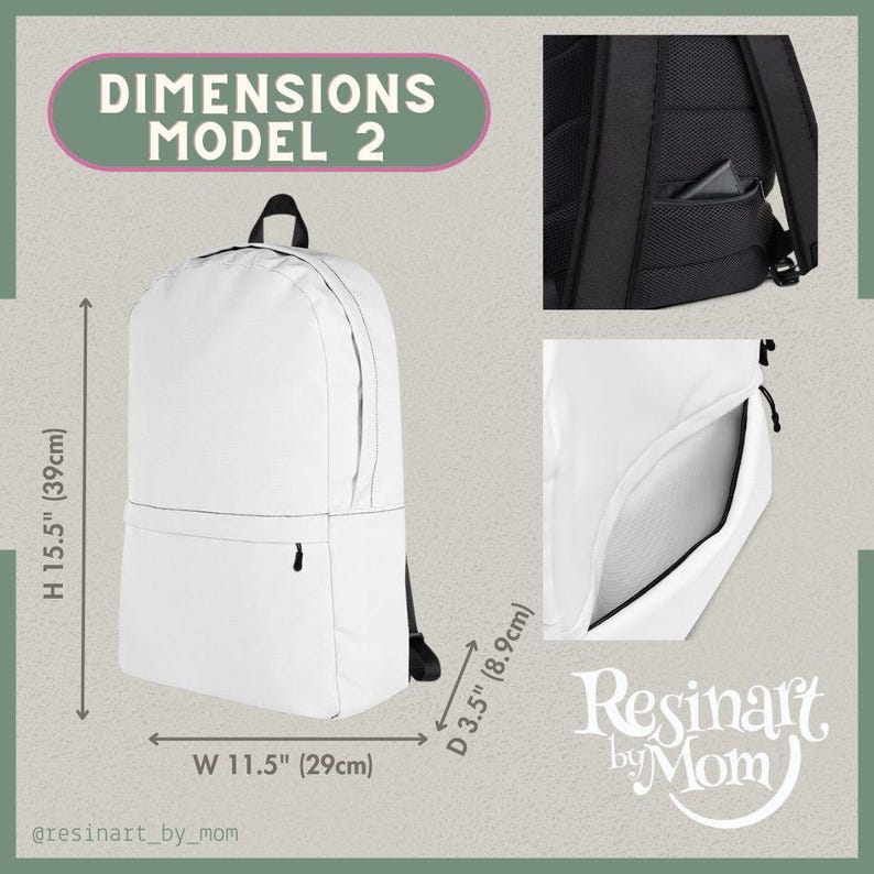 Puede incluir: Mochila blanca con detalles negros, con un compartimento principal y un bolsillo frontal. Dimensiones: 39 cm de alto, 29 cm de ancho y 8,9 cm de profundidad. El texto "DIMENSIONS MODEL 2" es visible. Marca: "Resinart by Mom".