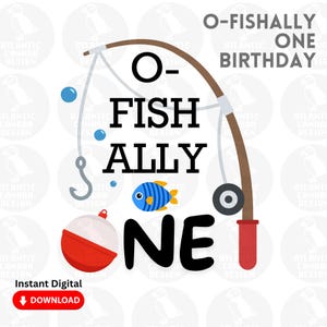 Ofishally ONE Digital Design, Fishing Birthday Theme, Fishing Party, O-Fishally One Birthday, Favour Bag Design