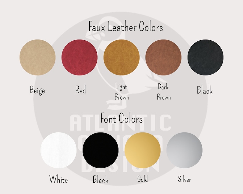 May include: Color chart showing faux leather colors in beige, red, light brown, dark brown, and black.  Font colors are shown in white, black, gold, and silver.