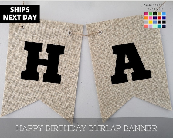 Happy Birthday Burlap Banner, Celebration Garland