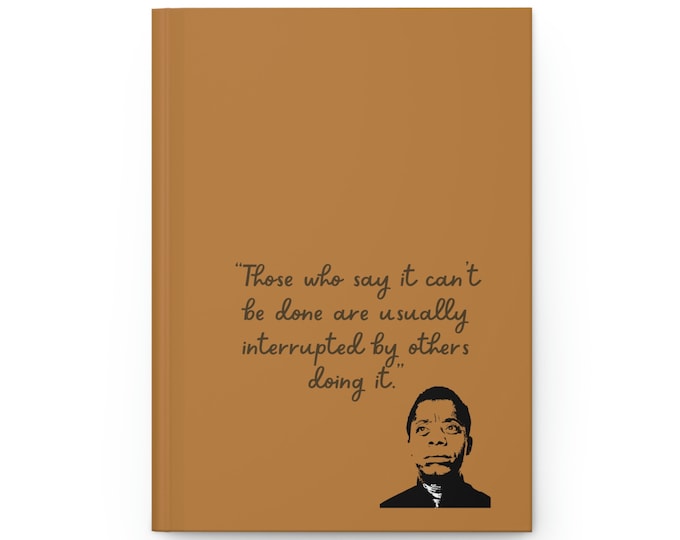 Hardcover Journal - James Baldwin Quote