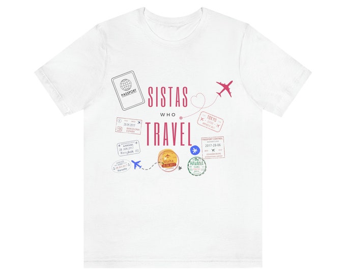 Sistas Who Travel Tee