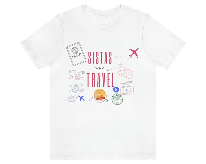 Sistas Who Travel Tee