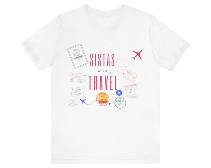 Sistas Who Travel Tee